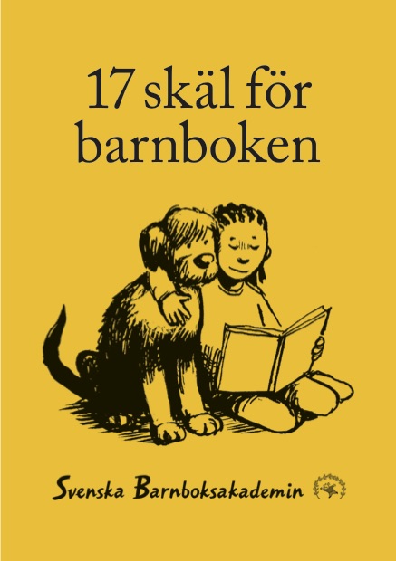 Första sidan av Svenska Barnboksakademins folder 17 skäl för barnboken.