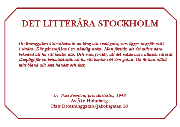 Litterär skylt i Stockholm med citat ur Ture Sventon, privatdetektiv